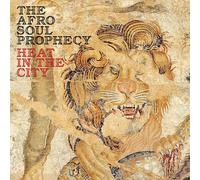 The Afro Soul Prophecy - Heat In The City