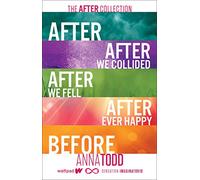 The After Collection: After, After We Collided, After We Fell, After Ever Happy, Before (The After Series)