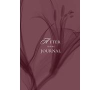 The After Hours Journal: Guided Shadow Work for Deep Self-Discovery and Emotional Healing