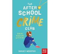 The After School Crime Club