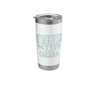 The Afterlife Better Have Cigars Stainless Steel Insulated Tumbler