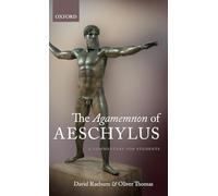 The Agamemnon of Aeschylus - 9780199595600