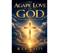 The Agape Love of God