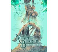 The Agapéd Bearer: Hunter Wars: 3