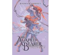 The Agapéd Bearer: Wishing Stars: 1