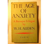 The Age of Anxiety. A Baroque Eclogue.