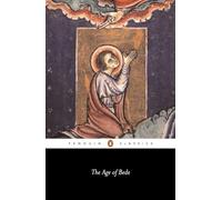 The Age of Bede: Revised Edition (Penguin Classics)