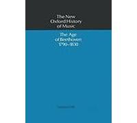The Age of Beethoven 1790-1830 Abraham Hardback OUP Oxford 9780193163089