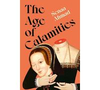 The Age of Calamities