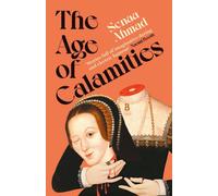 The Age of Calamities