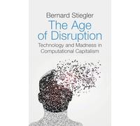 The Age of Disruption