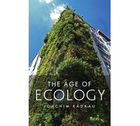 The Age of Ecology