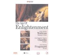 The Age Of Enlightenment: Watteau, Chardin, Fragonard [DVD]