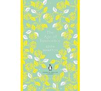 The Age of Innocence: Edith Wharton (The Penguin English Library)