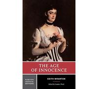 The Age of Innocence (Norton Critical Editions)
