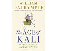 The Age of Kali [Paperback] [Jan 01, 2017] Books Wagon