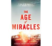The Age of Miracles