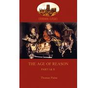 The Age of Reason: Part I & II