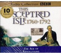 The Age of Revolutions 1760-1792 (v.7) (BBC Radio Collection)