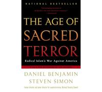 The Age of Sacred Terror: Radical Islam's War Against America