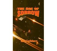 The Age Of Sorrow