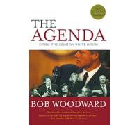The Agenda: Inside the Clinton White House