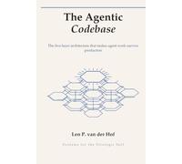 The Agentic Codebase: The Five-Layer Architecture That Makes Agent Work Survive Production (Systems for the Strategic Self)