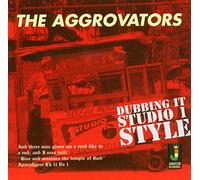 The Aggrovators - Dubbing It Studio 1 Style