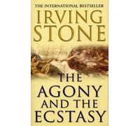 [(The Agony and the Ecstasy)] [Author: Irving Stone] published on (December, 2001)