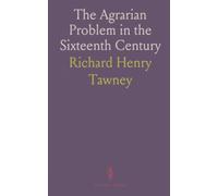 The Agrarian Problem in the Sixteenth Century