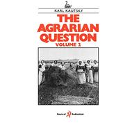 The Agrarian Question Volume 2: 002