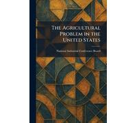 The Agricultural Problem in the United States