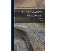 The Ahmadiya Movement