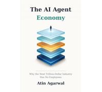 The AI Agent Economy: Why the Next Trillion-Dollar Industry Has No Employees