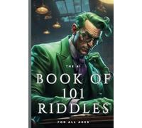 The AI Book of 101 Riddles For All Ages