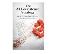 The AI Coexistence Strategy Claude Code, ChatGPT, and Gemini From Rivalry to Collaboration