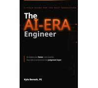 The AI-Era Engineer: A Field Guide for the Next Generation