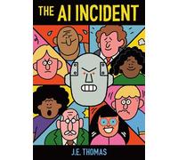 The AI Incident