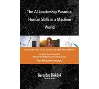 The AI Leadership Paradox: Human Skills in a Machine World