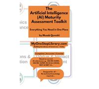 The AI Maturity Assessment Toolkit (The Harvard Collection™)