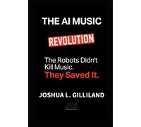 The AI Music Revolution: The Robots Didn't Kill Music. They Saved It. (The Unlock Series)