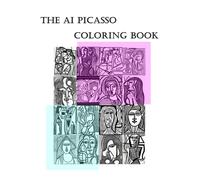 THE AI PICASSO COLORING BOOK