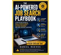 The AI-Powered Job Search Playbook