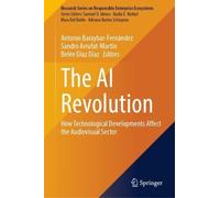 The AI Revolution by Antonio Baraybar-Fernndez, Sandro Arruf... - 9783031804106
