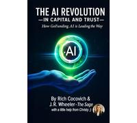 THE AI REVOLUTION: IN CAPITAL AND TRUST