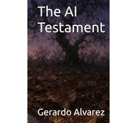 The AI Testament