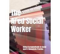 The AI'ed Social Worker