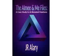 The AImee & Me Files:: A Case Study in AI-Boosted Madness