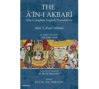 The Ain-I Akbari: A Gazetteer and Adminitrative Manual of Akbar's Empire and Past History of India by Abu L-Fazl Allami Vol. 1