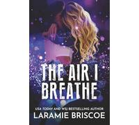 The Air I Breathe: A football player/pop star romance
